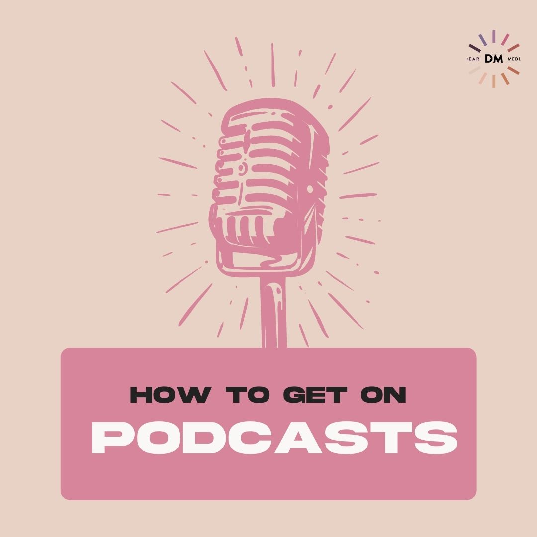 how to get on podcasts