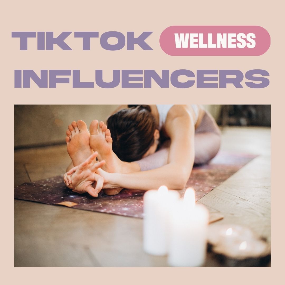 TIKTOK wellness influencers