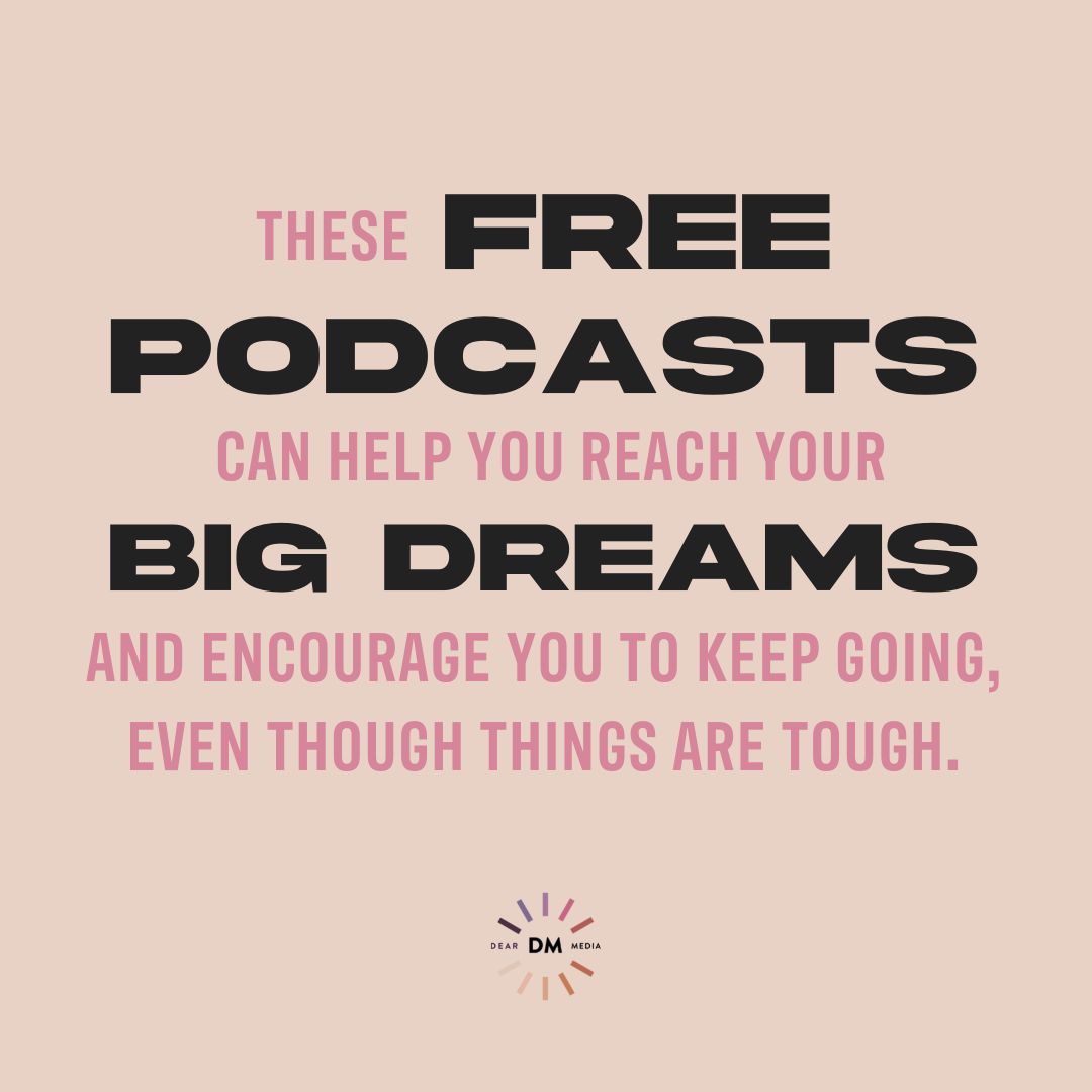 podcasts can help you achieve your goals