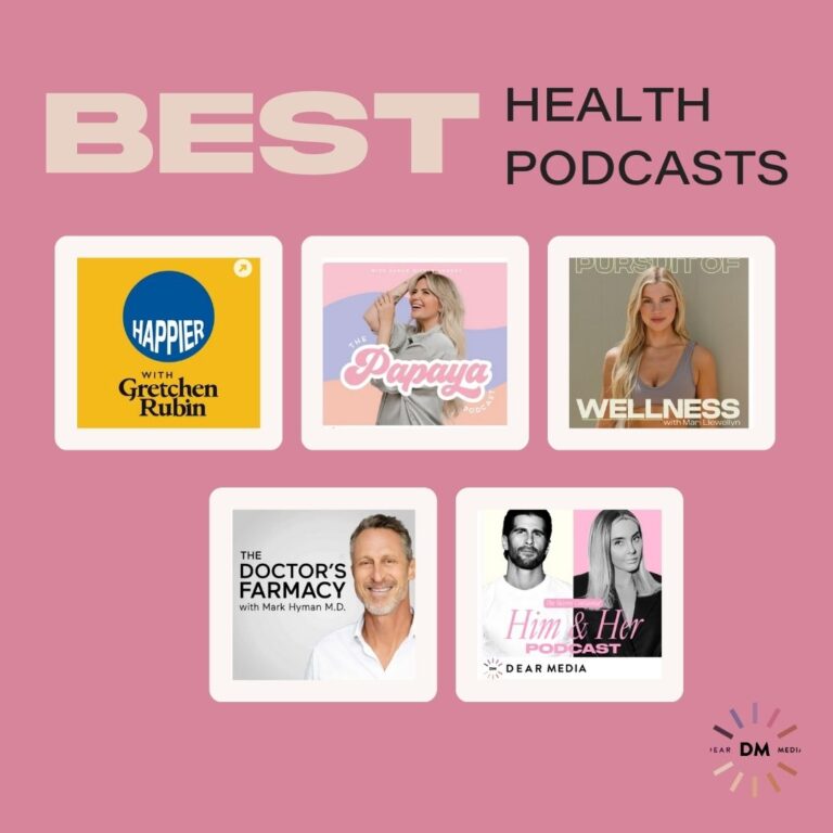 10 Best Health Podcasts Dear Media New Way to Podcast