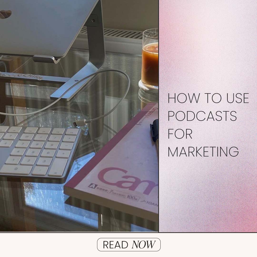 How to Use Podcasts for Marketing