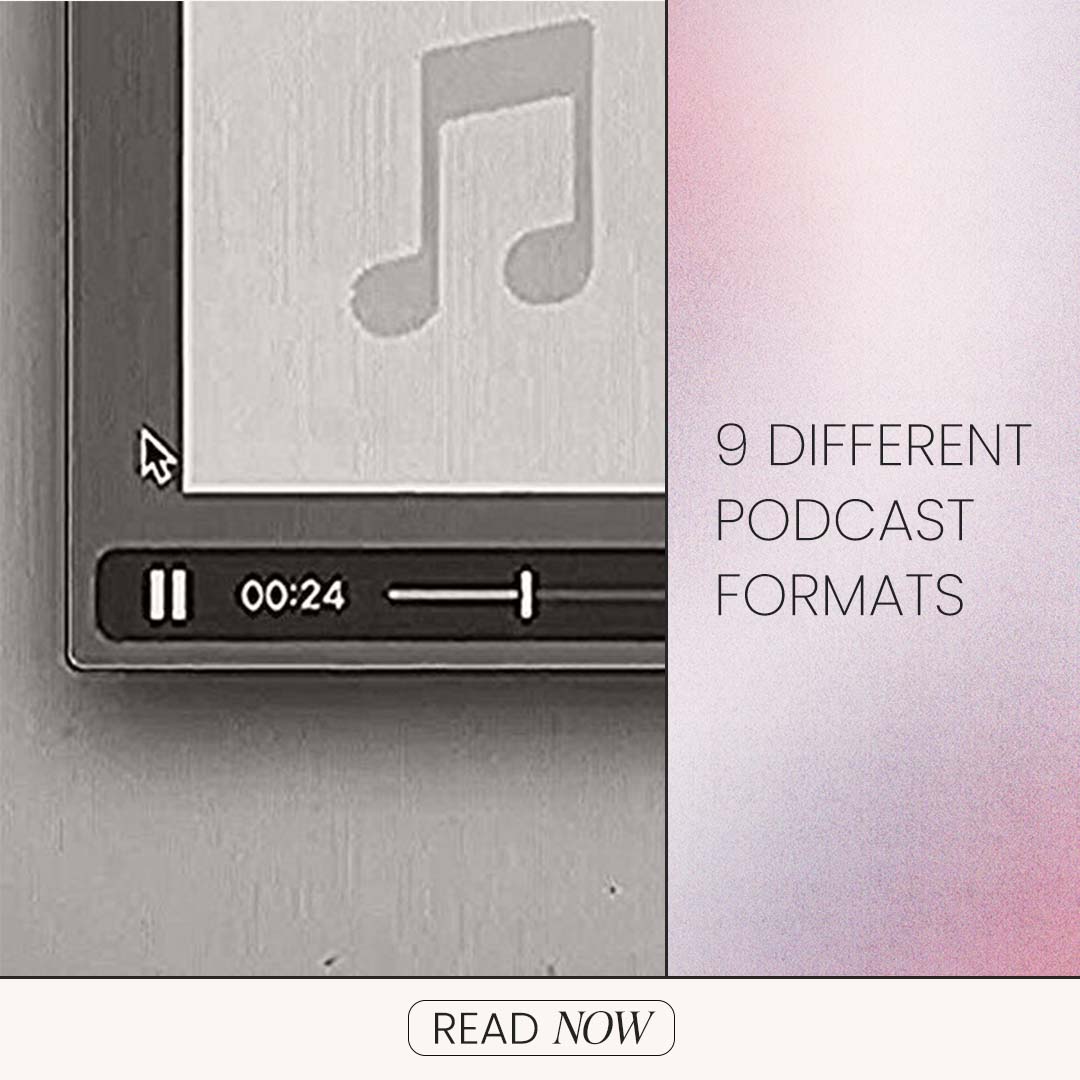 9 Different Podcast Formats