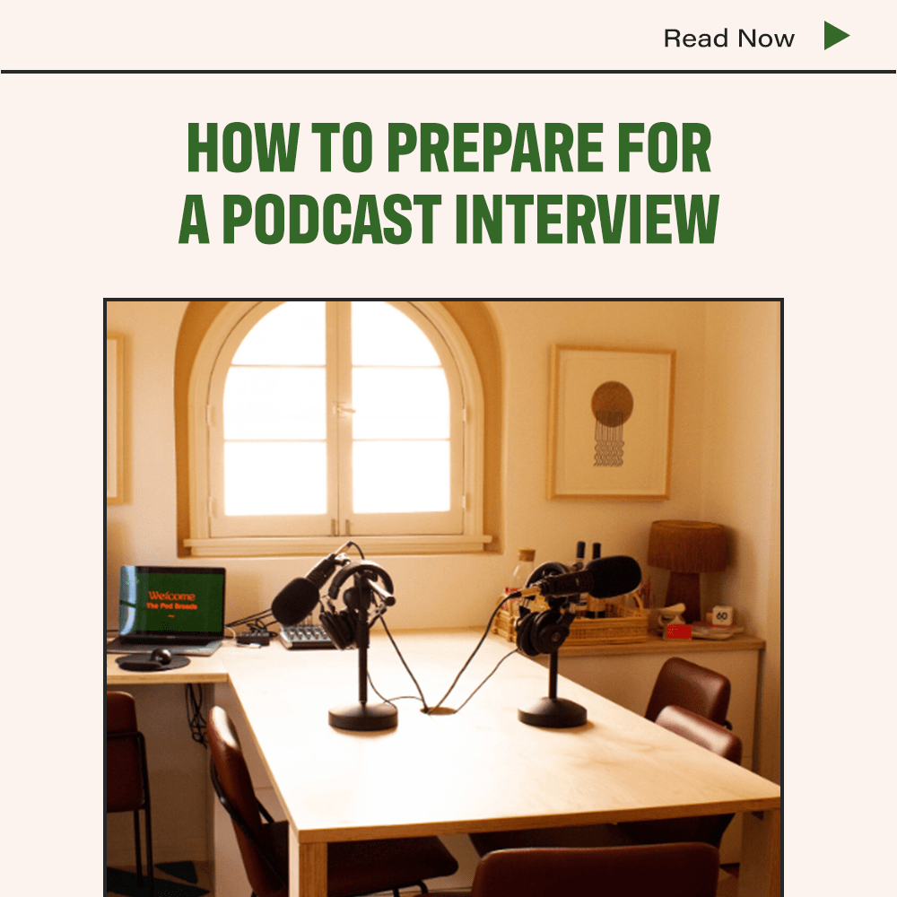 How To Prepare For A Podcast Interview