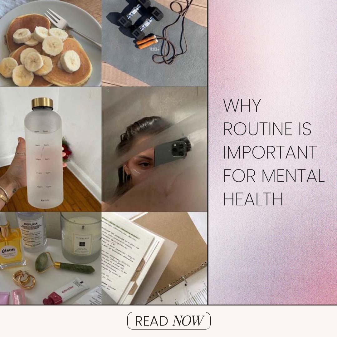 Why Routine is Important for Mental Health