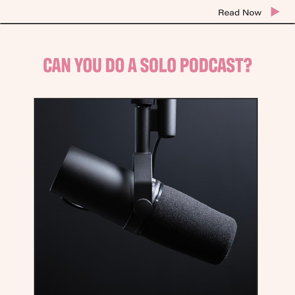 Can You Do A Solo Podcast?